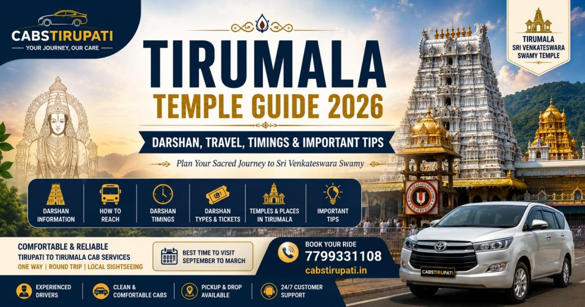 Tirumala Temple Guide 2026 – Darshan, Timings, Travel, Sevas & Important Tips