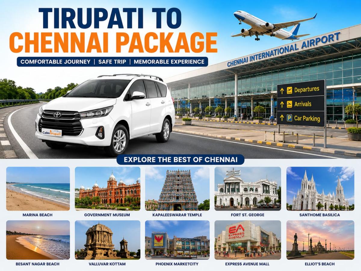 Tirupati to Chennai Cab Package